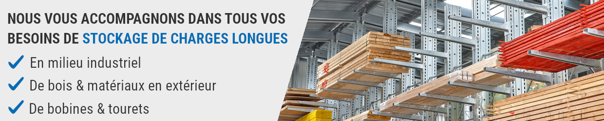 Nous vous accompagnons dans tous vos besoins de stockage